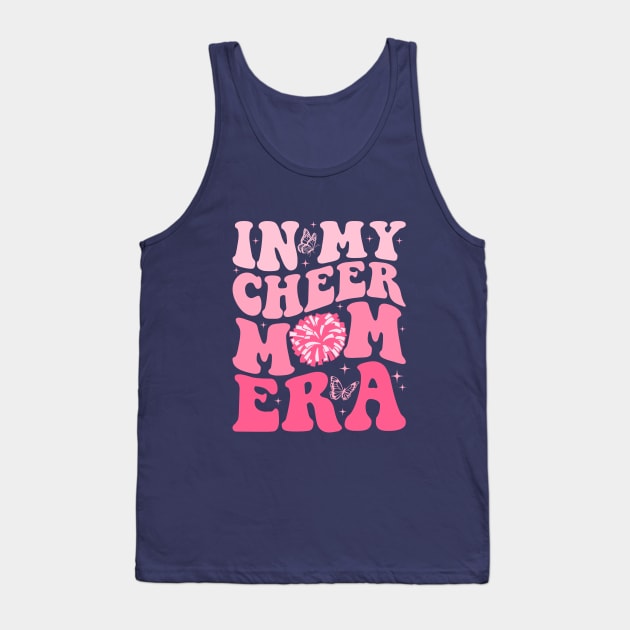 In My Cheer Mom Era Trendy Cheerleading Football Mom Life Tank Top by Nisrine